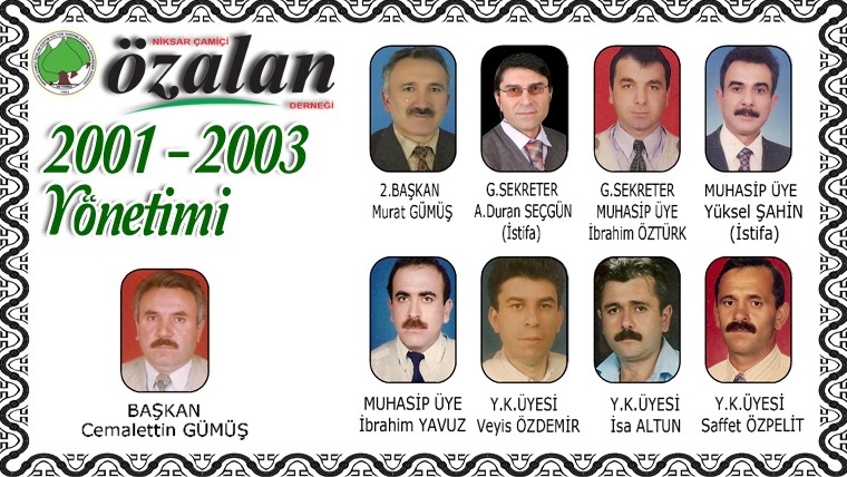 2001 - 2003 Yönetimi