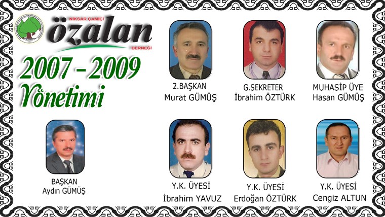 2007 - 2009 Yönetimi