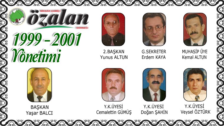1999 - 2001 Yönetimi