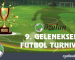 9. Geleneksel Futbol Turnuvası